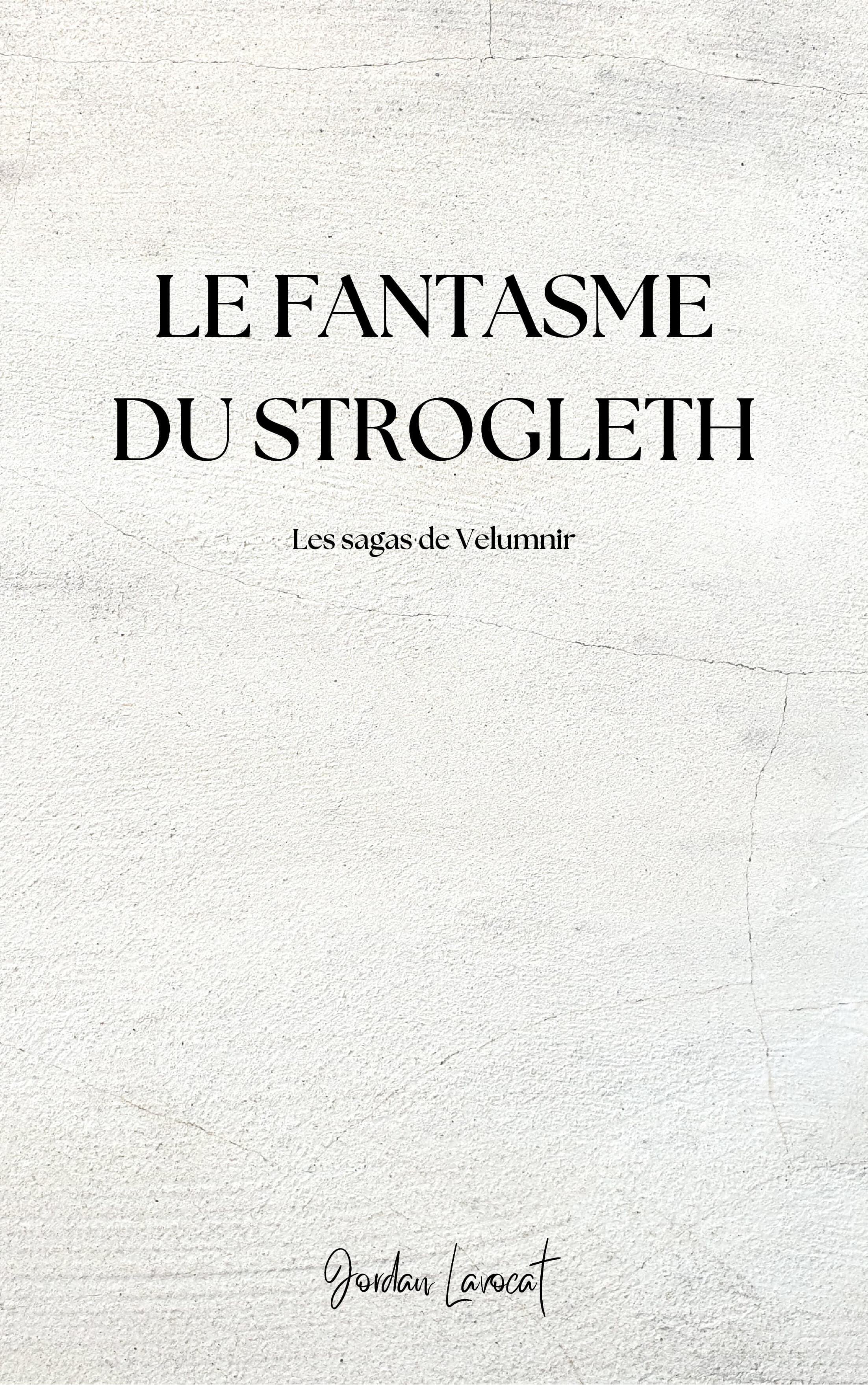 Couverture de Le fantasme du Strogleth